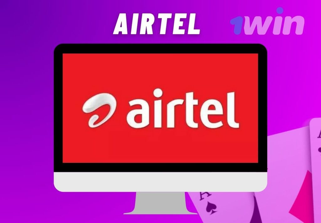 1Win India Airtel payment method overview