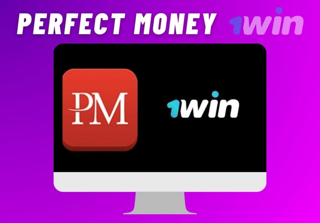 1Win India Perfect Money payment method review